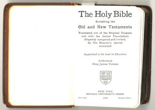 The Holy Bible Containing The Old And New Testaments Translated Out Of The Original Tongues And With The Former Translations Diligently Compared And Revised By His Majesty’s Special Command