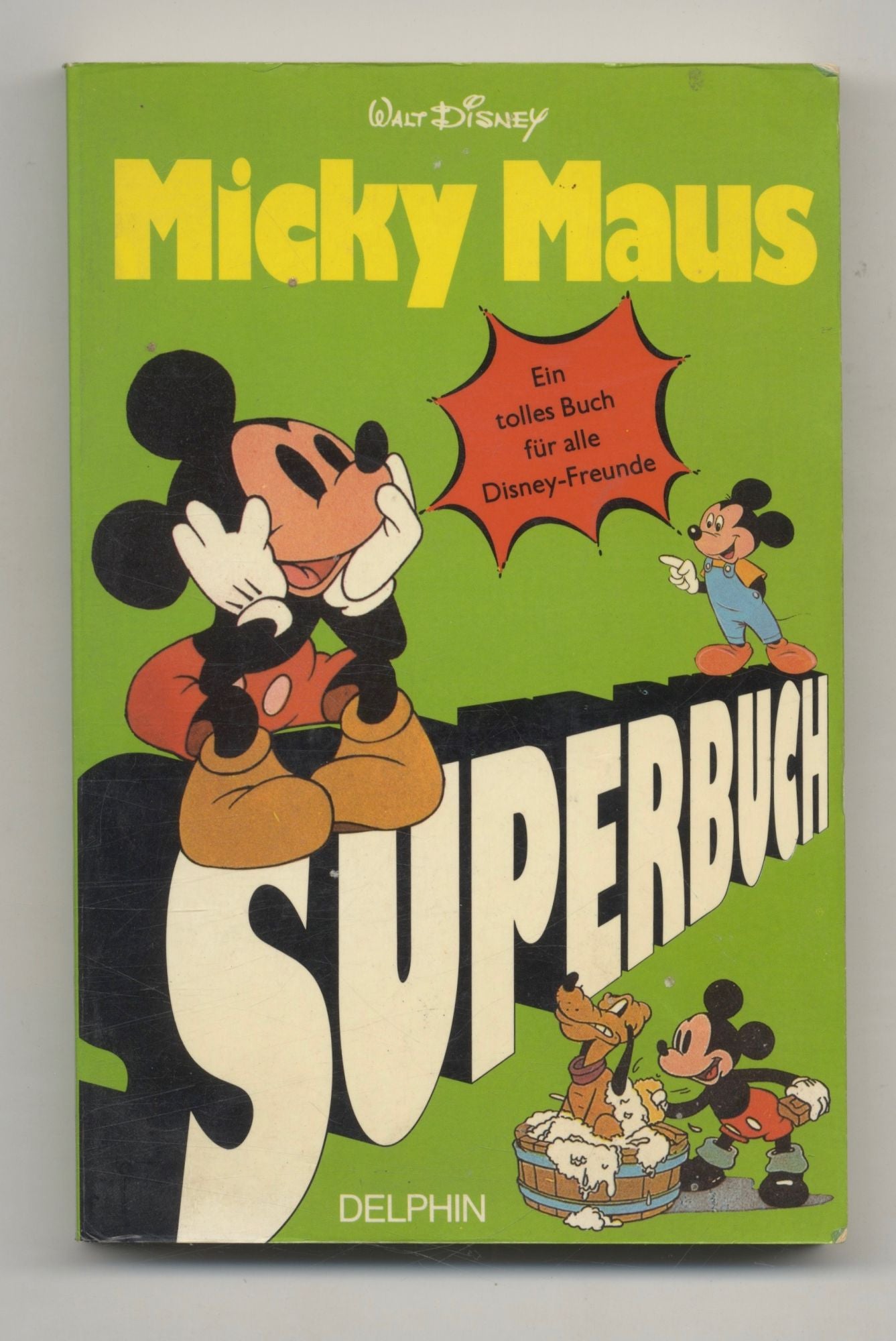 Book #27507 Micky Maus Superbuch - 1st Edition/1st Printing. Walt Disney.