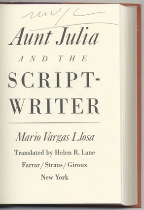 Aunt Julia And The Scriptwriter - 1st US Edition/1st Printing