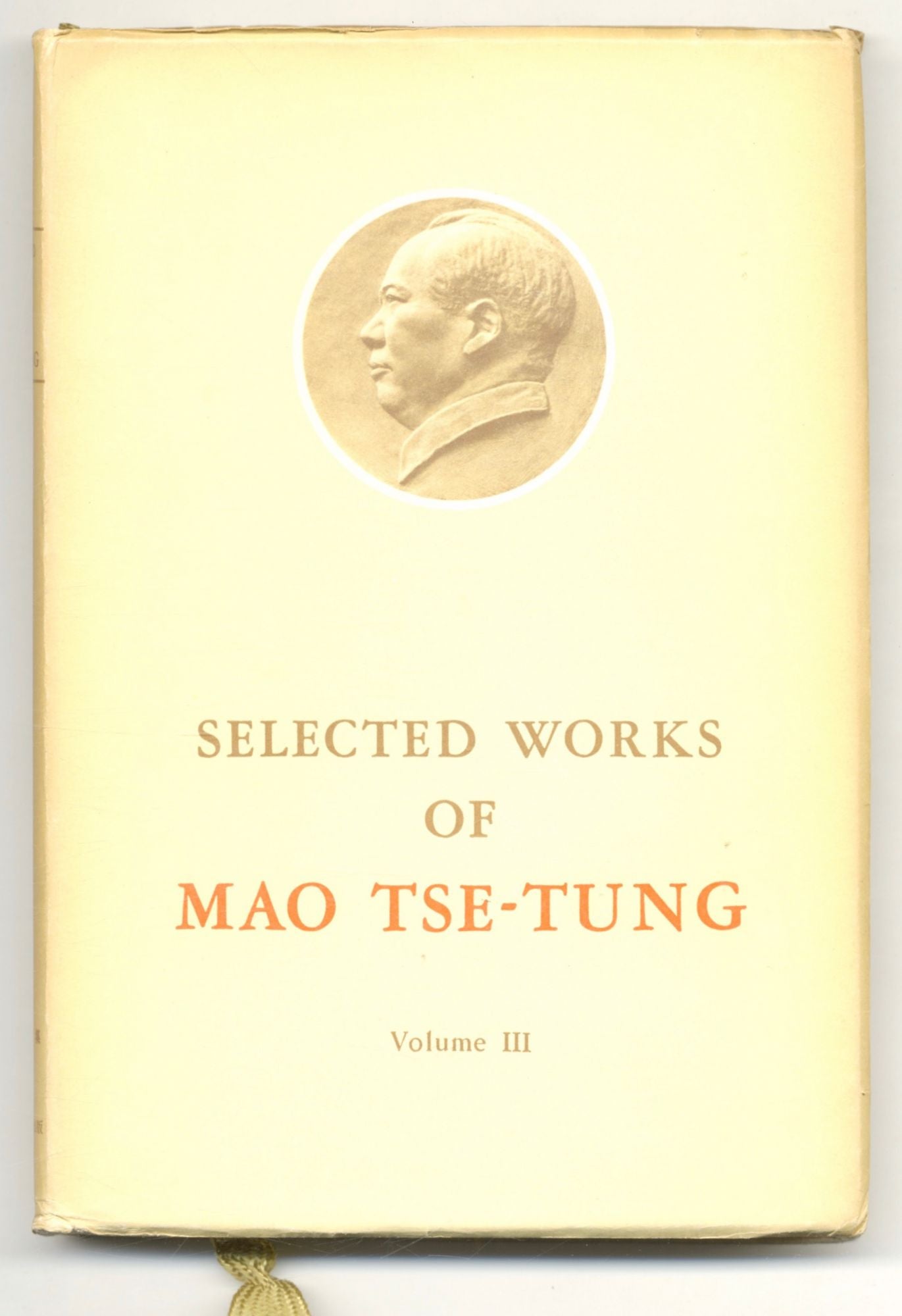 The Selected Works Of Mao Tse-tung - 1st Edition/1st Printing by Mao  Tse-Tung on Books Tell You Why, Inc