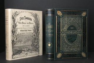Book #28039 Die Sahara Oder Von Oase Zu Oase - 1st Edition/1st Printing. Dr. Josef Chavanne