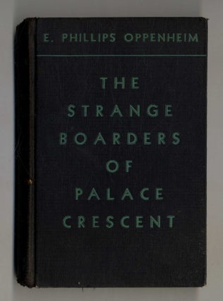 Book #28089 The Strange Boarders Of Palace Crescent. E. Phillips Oppenheim
