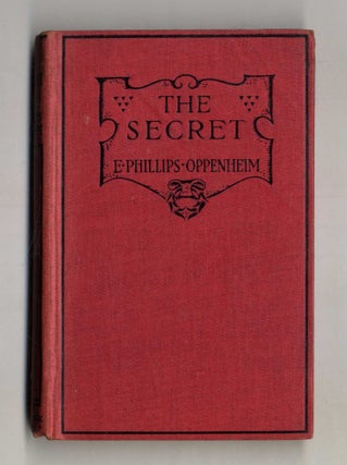 Book #28097 The Secret. E. Phillips Oppenheim
