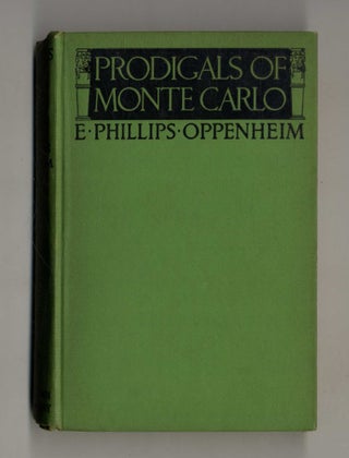 Book #28102 Prodigals of Monte Carlo. E. Phillips Oppenheim