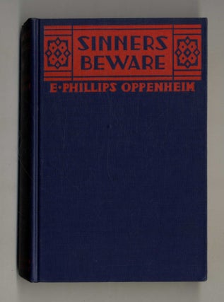 Sinners Beware. E. Phillips Oppenheim.