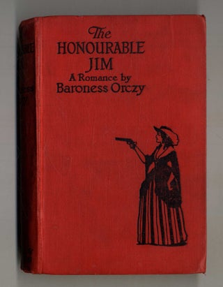 Book #28119 The Honourable Jim. Baroness Orczy