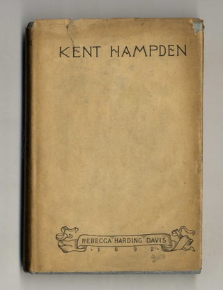 Book #28123 Kent Hampden. Rebecca Harding Davis