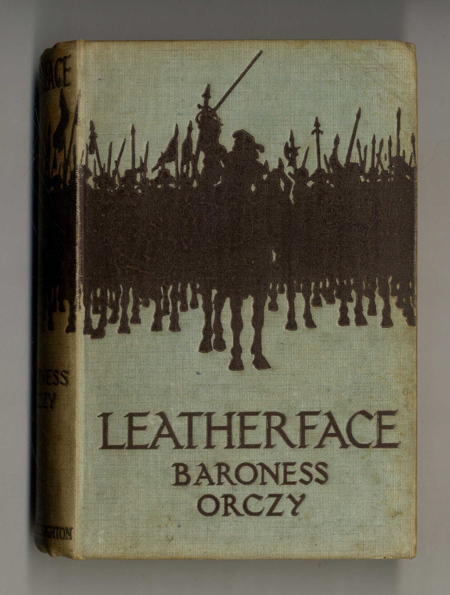 Book #28132 Leatherface. Baroness E. Orczy.