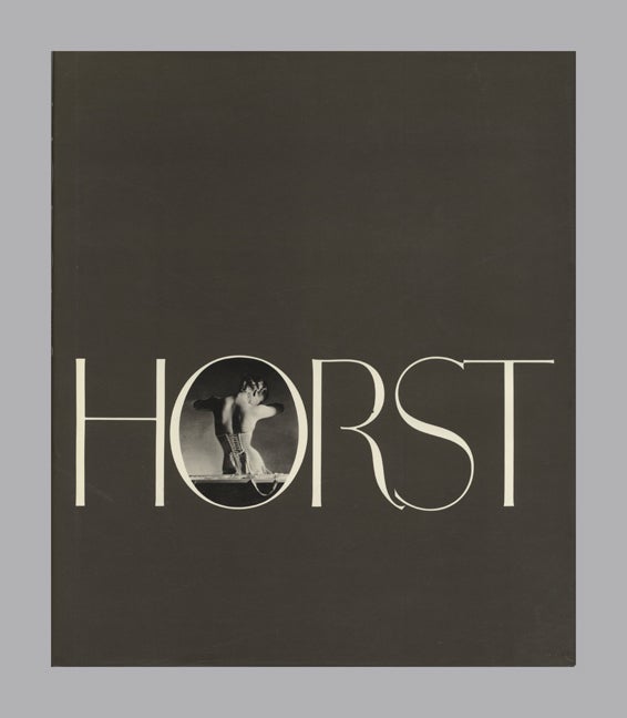 Horst, His Work And His World - 1st Edition/1st Printing | Valentine ...