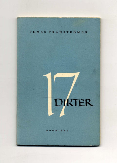 Book #29163 17 Dikter - 1st Edition/1st Printing. Tomas Tranströmer.