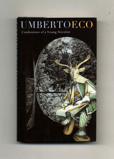 Book #29215 Confessions Of A Young Novelist - 1st US Edition/1st Printing. Umberto Eco.