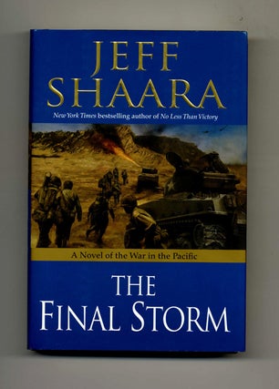Book #29237 The Final Storm - 1st Edition/1st Printing. Jeff M. Shaara