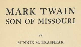 Mark Twain Son Of Missouri - 1st Edition/1st Printing