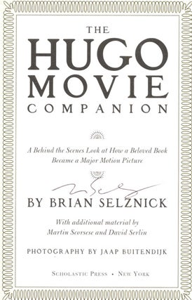 Book #29428 The Hugo Movie Companion - 1st Edition/1st Printing. Brian Selznick