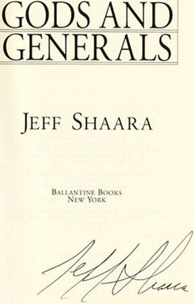 Gods And Generals - 1st Edition/1st Printing