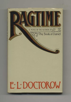 Book #29567 Ragtime - 1st Edition/1st Printing. E. L. Doctorow