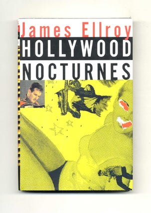 Book #29610 Hollywood Nocturnes - 1st Edition/1st Printing. James Ellroy