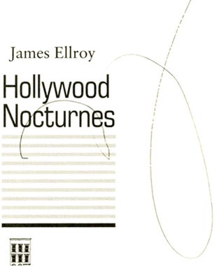 Hollywood Nocturnes - 1st Edition/1st Printing