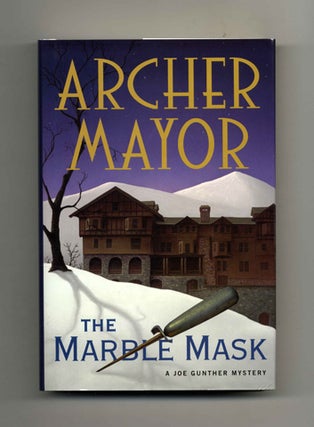 The Marble Mask - 1st Edition/1st Printing. Archer Mayor.
