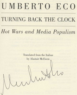 Book #29750 Turning Back the Clock: Hot Wars and Media Populism - 1st US Edition/1st Printing....