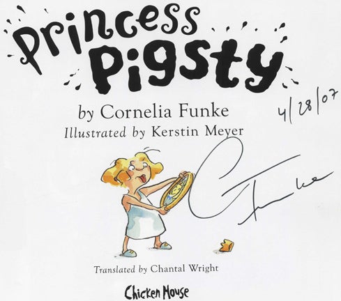 Book #29796 Princess Pigsty - 1st Edition/1st Printing. Cornelia Funke.