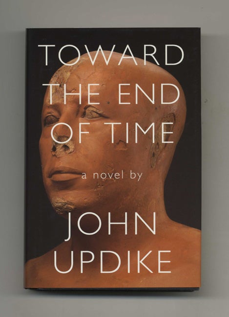 Book #29874 Toward the End of Time - 1st Edition/1st Printing. John Updike.