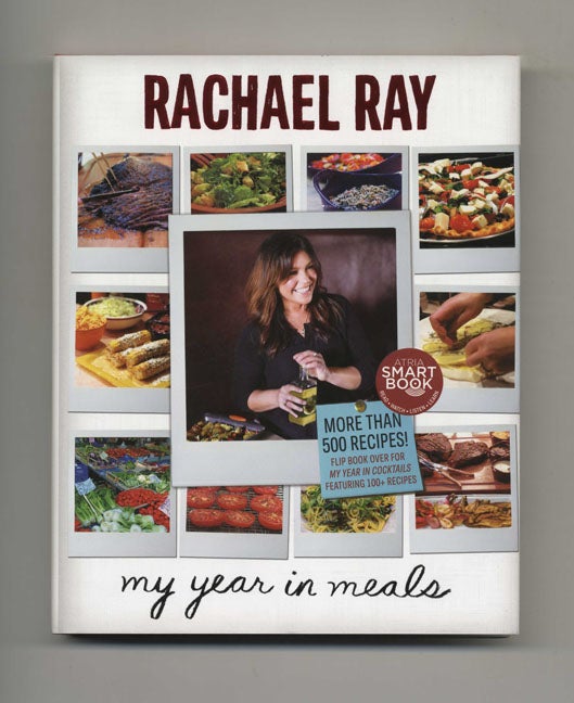 Book #29879 My Year In Meals; My Year In Cocktails - 1st Edition/1st Printing. Rachael Ray, John Cusimano.