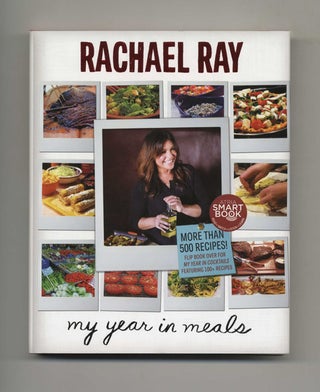 Book #29879 My Year In Meals; My Year In Cocktails - 1st Edition/1st Printing. Rachael Ray, John...