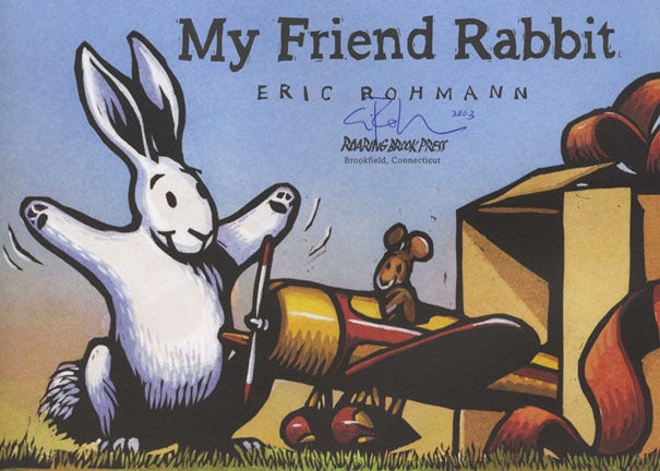 My Friend Rabbit Hello Rabbit My Friend Rabbit - 1st Edition/1st Printing | Eric Rohmann | Books Tell ...