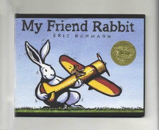 Book #29900 My Friend Rabbit - 1st Edition/1st Printing. Eric Rohmann