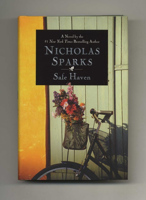 Book #29919 Safe Haven - 1st Edition/1st Printing. Nicholas Sparks.