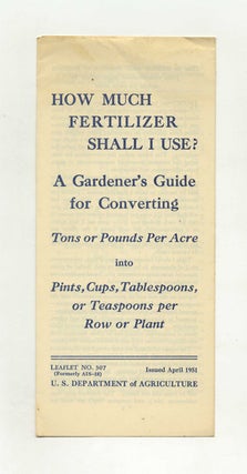 Book #29941 How Much Fertilizer Shall I Use? Agricultural Research Service