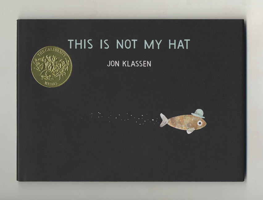 This Is Not My Hat | Jon Klassen | Books Tell You Why, Inc