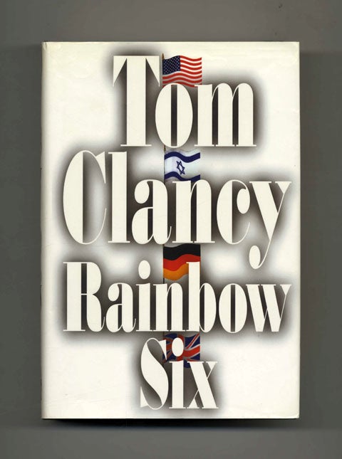Book #30030 Rainbow Six - 1st Edition/1st Printing. Tom Clancy.