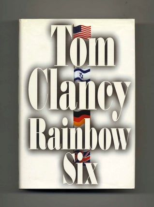 Book #30030 Rainbow Six - 1st Edition/1st Printing. Tom Clancy