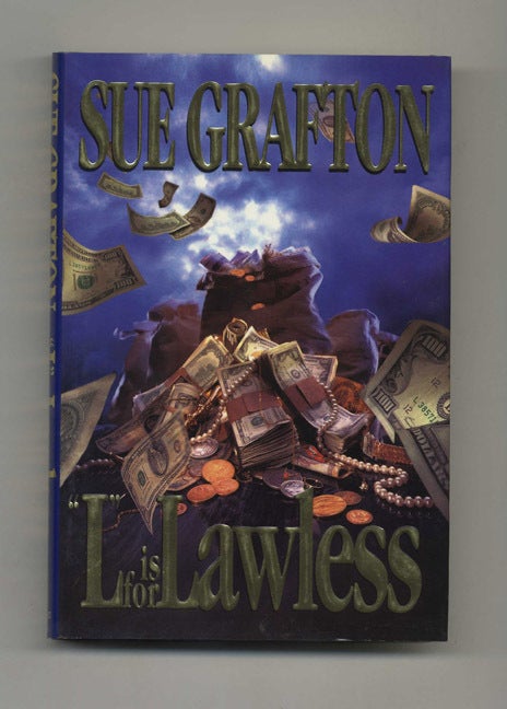 Book #30058 "L" is for Lawless - 1st Edition/1st Printing. Sue Grafton.