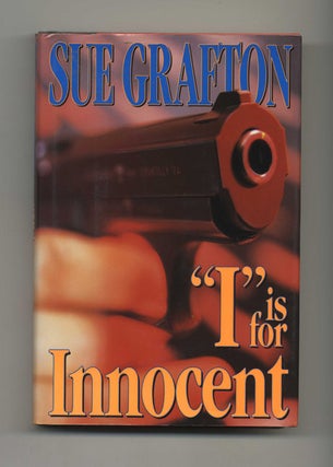 "I" is for Innocent - 1st Edition/1st Printing. Sue Grafton.