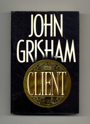 Book #30075 The Client - 1st Edition/1st Printing. John Grisham