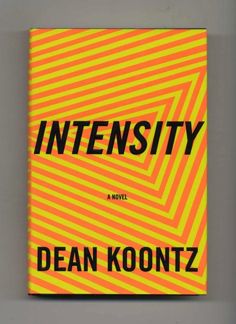 Book #30081 Intensity -1st Edition/1st Printing. Dean Koontz.
