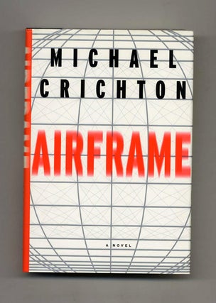 Airframe - 1st Edition/1st Printing. Michael Crichton.
