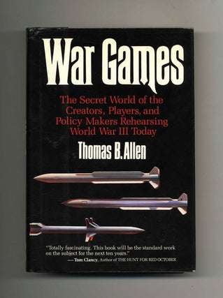Book #30180 War Games: the Secret World of the Creators, Players, and Policy Makers Rehearsing...
