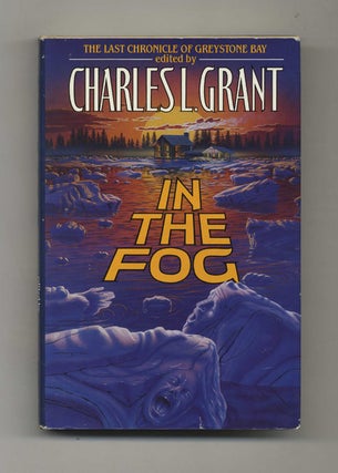 In the Fog - 1st Edition/1st Printing. Charles L. Grant.