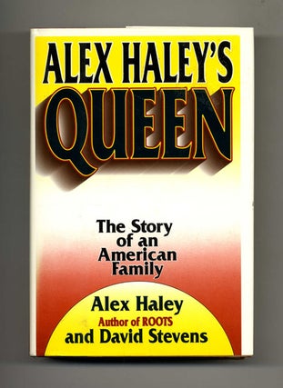 Queen - 1st Edition/1st Printing. Alex Haley.