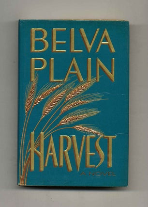 Book #30219 Harvest - 1st Edition/1st Printing. Belva Plain