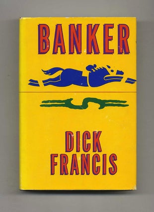 Book #30243 Banker. Dick Francis
