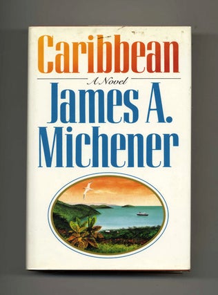 Book #30254 Caribbean - 1st Edition/1st Printing. James A. Michener