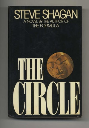 Book #30268 The Circle - 1st Edition/1st Printing. Steve Shagan