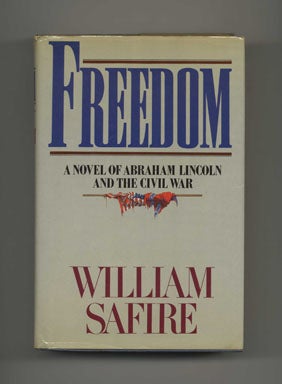 Book #30270 Freedom - 1st Edition/1st Printing. William Safire