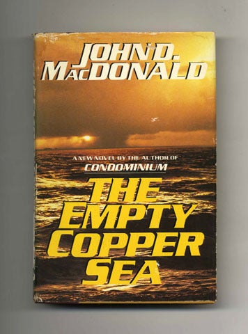 Book #30287 The Empty Copper Sea - 1st Edition/1st Printing. John D. MacDonald.
