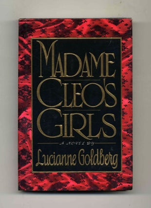 Madame Cleo's Girls - 1st Edition/1st Printing. Lucianne Goldberg.